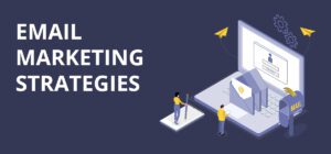 Email Marketing Strategies That Actually Work in 2025